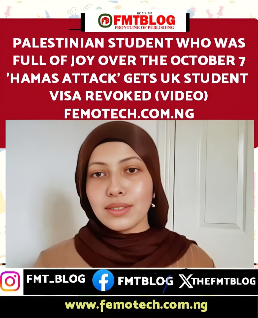 Palestinian Student Who Was Full Of Joy Over  October 7 Hamas Attack Gets UK Student Visa Revoked(Video)