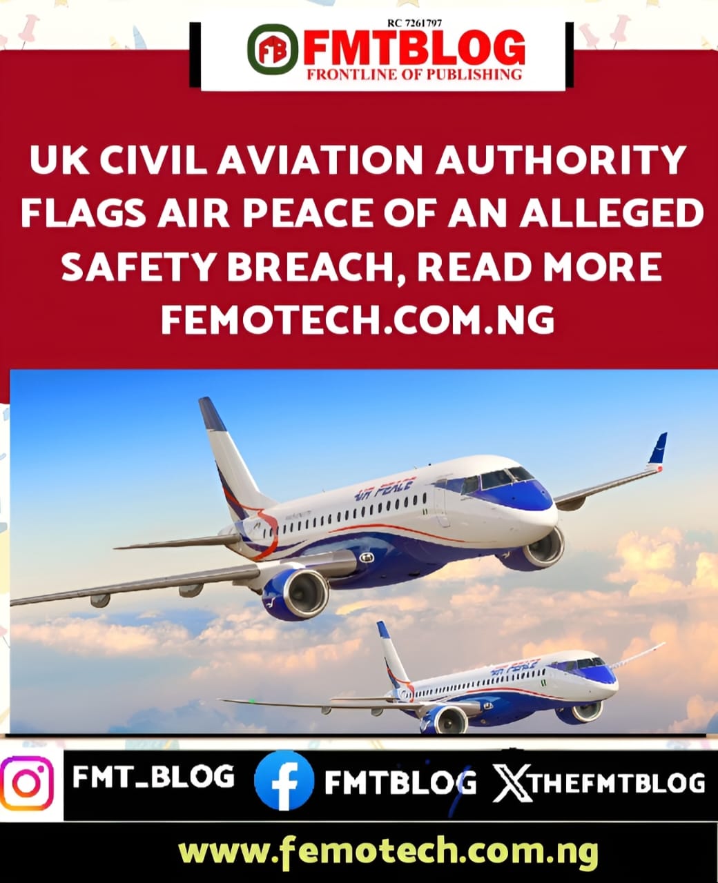UK Civil Aviation Authority Flags Air Peace Of An Alleged Safety Breach
