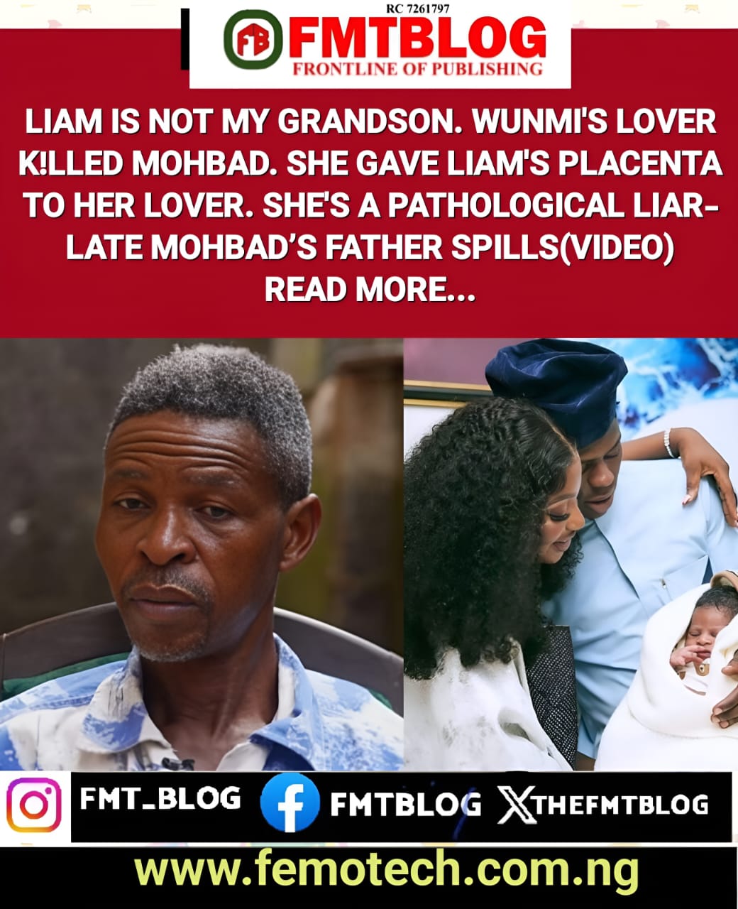 Liam Is Not My Grandson. Wunmi’s Lover K!lled Mohbad. She Gave Liam’s Placenta To Her Lover. She’s A Pathological Liar- Mohbad’s Father Spills (VIDEO)