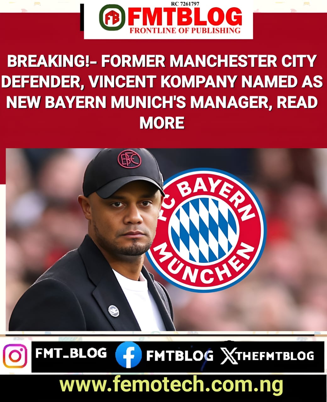 Breaking!- Former Manchester City Defender Vincent Kompany Named As New Bayern Munich’s Manager