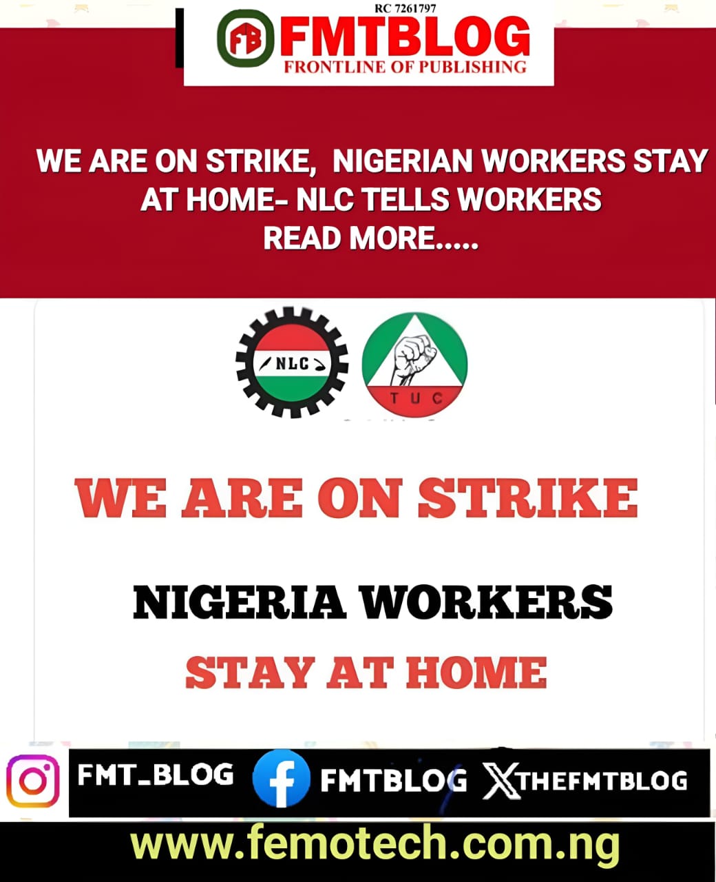 We Are On Strike, Nigerian Workers Stay At Home- NLC Tells Workers