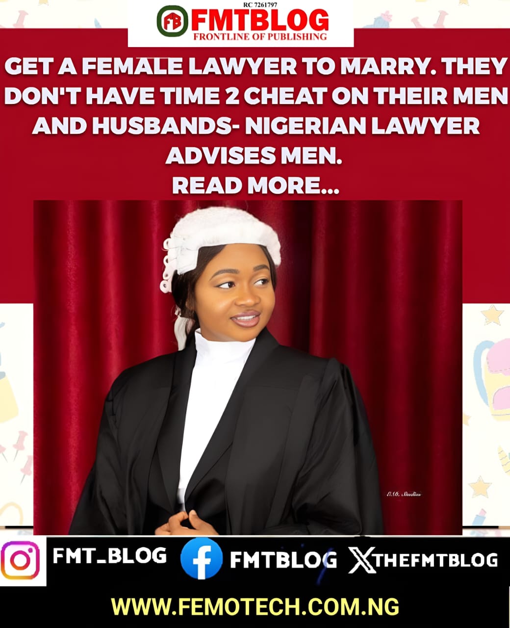 Get A Female Lawyer To Marry. They Don’t Have Time 2 Cheat On Their Men And Husbands- Nigerian Lawyer Advises Men