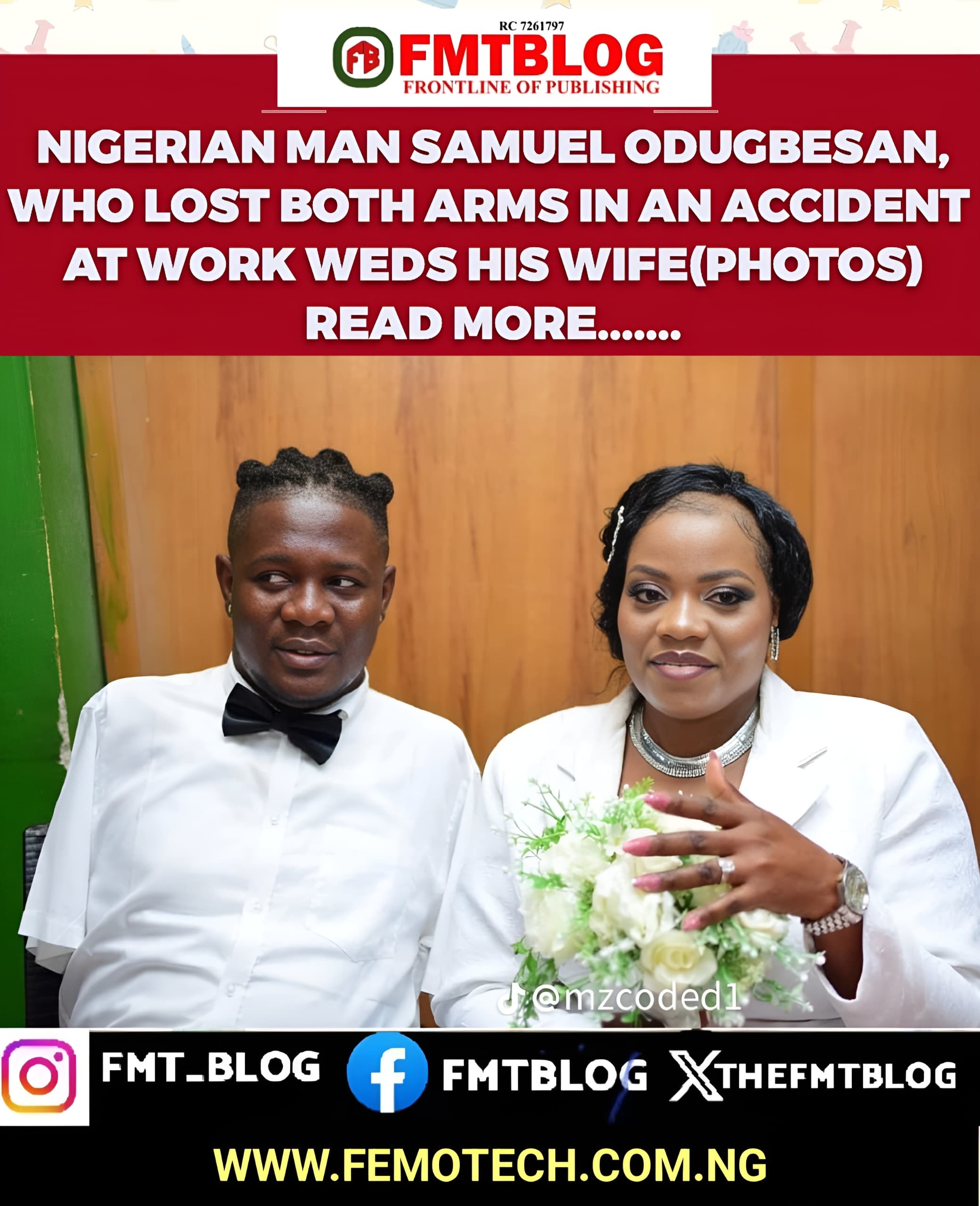 Nigerian Man Samuel Odugbesan, Who Lost Both Arms In An Accident At Work, Weds His Wife (PHOTOS)