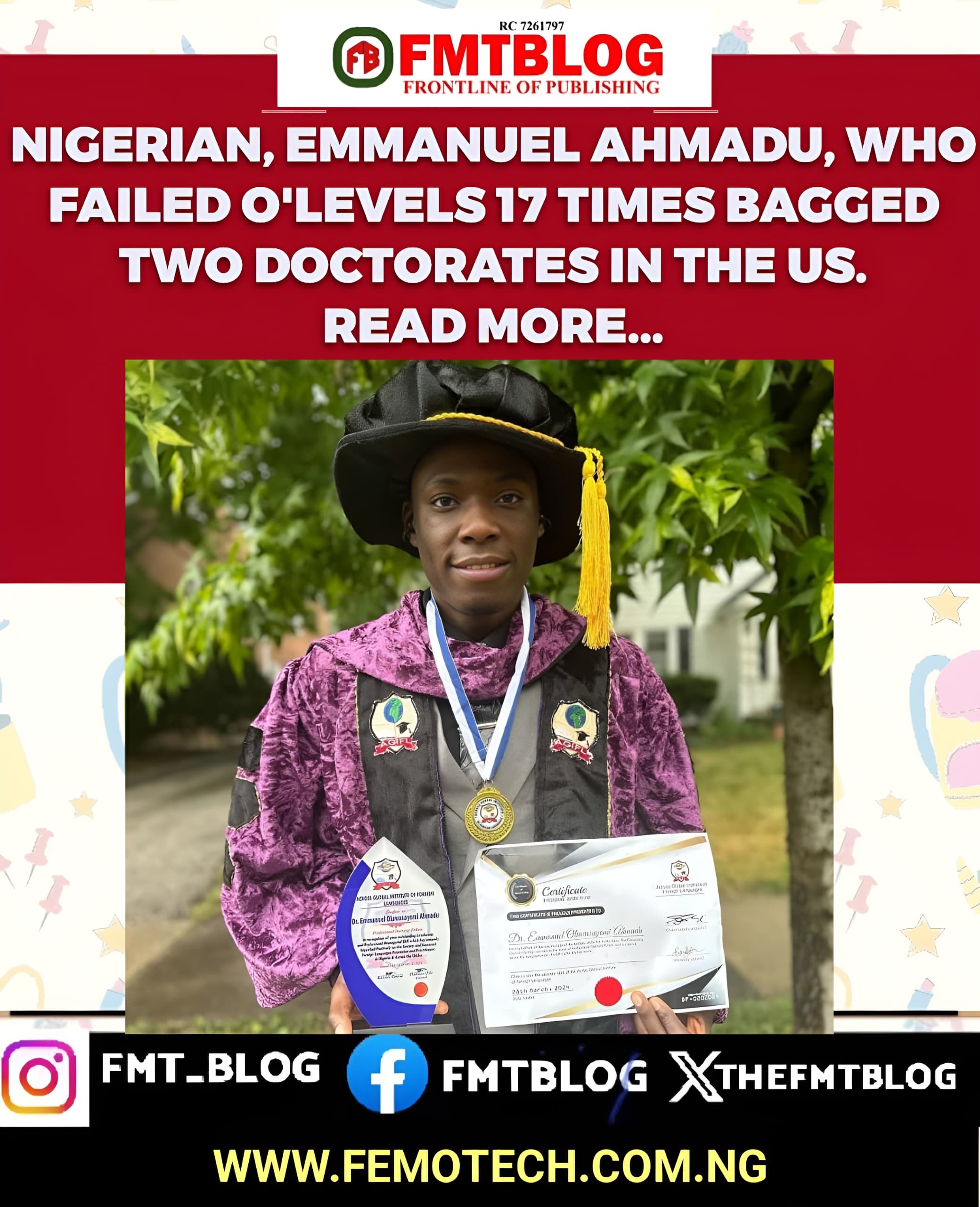 Nigerian, Emmanuel Ahmadu, Who Failed O’Levels 17 Times, Bagged Two Doctorates In The US