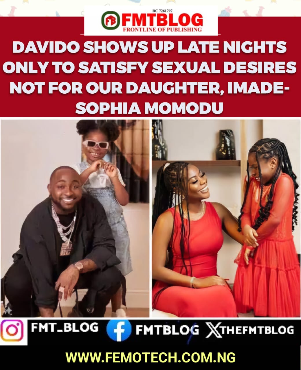 Davido Shows Up Late Nights Only To Satisfy His Sexual Desires, Not For Our Daughter, Imade- Sophia Momodu