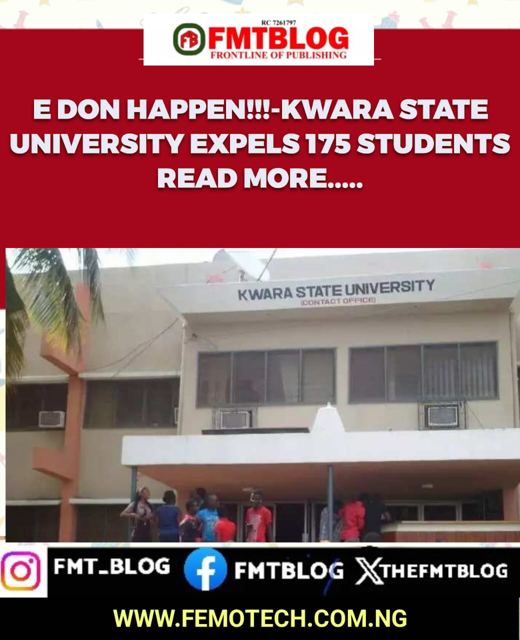 E Don Happen!-Kwara State University Expels 175 Students