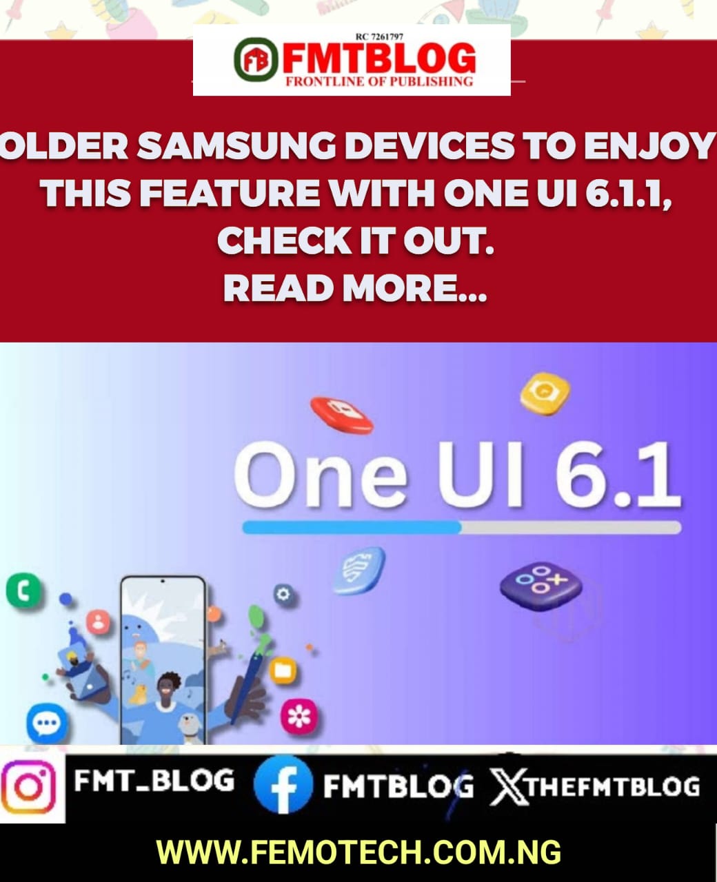 Older Samsung Devices To Enjoy This Feature With ONE UI 6.1.1, Check It Out