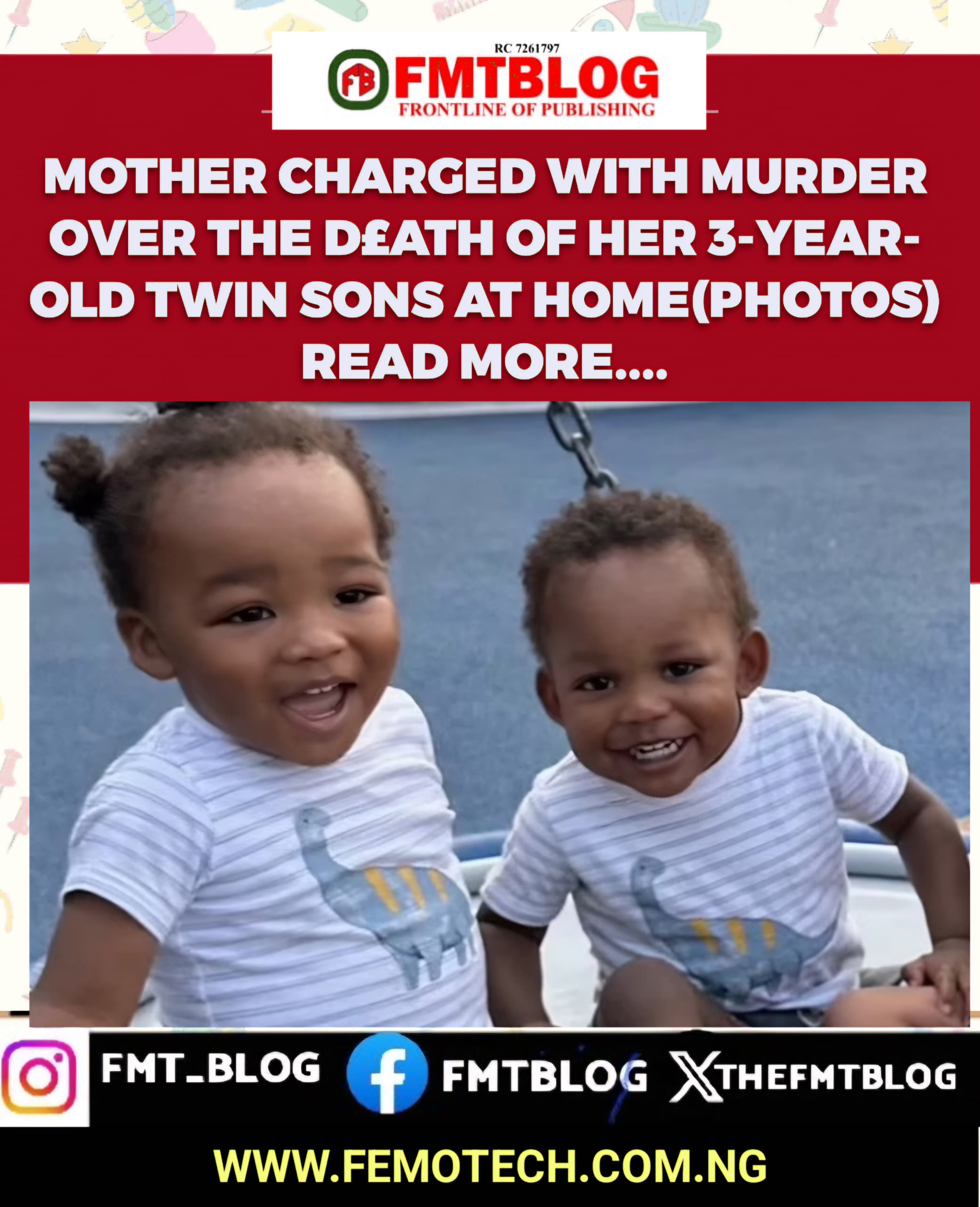 Mother Charged With Murder Over The D£ath Of Her 3-Year-Old Twin Sons At Home(Photos).