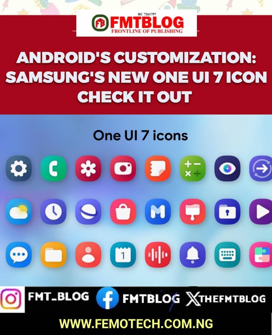 Android’s Customization: Samsung’s New One UI 7 Icons, Check It Out