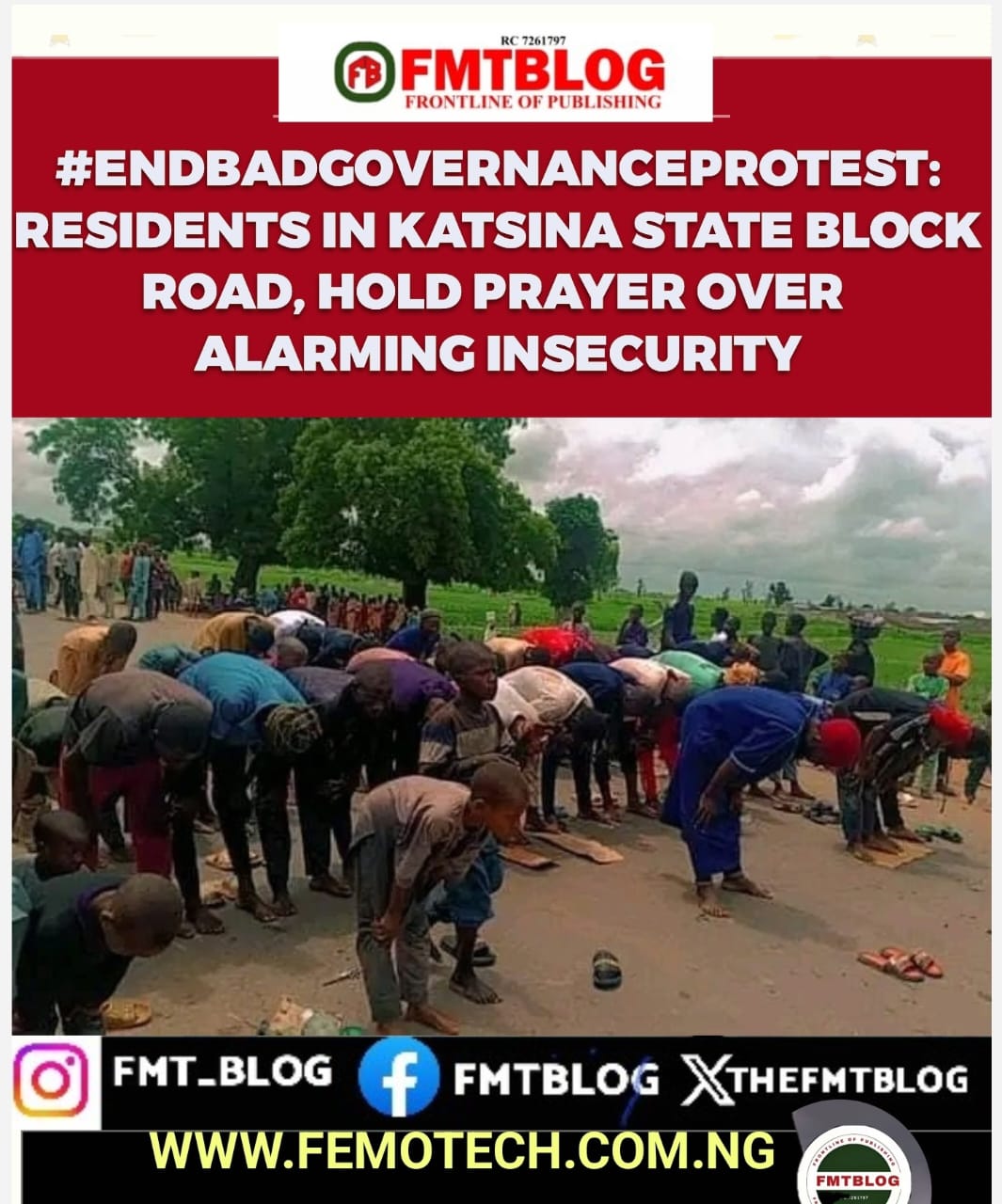 #EndBadGovernanceProtest: Residents In Katsina State Block Road, Hold Prayer Over Alarming Insecurity