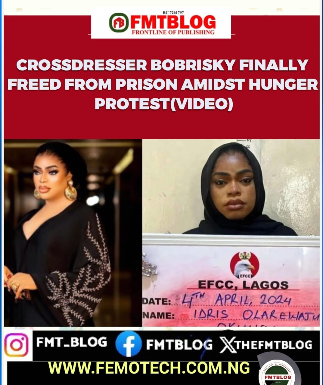 Crossdresser Bobrisky Finally Freed From Prison Amidst Hunger Protest (Video)