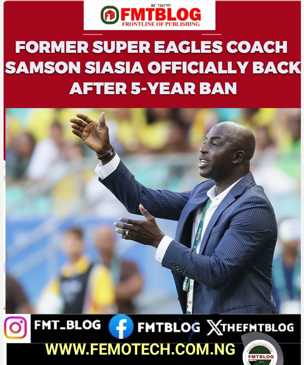 Former Super Eagles Coach Samson Siasia Officially Back After 5-Year FIFA Ban