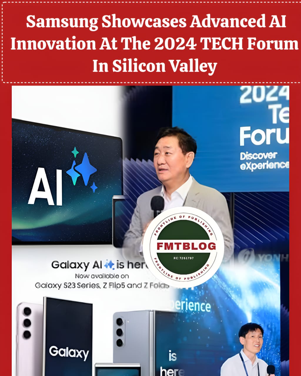 Samsung Showcases Advanced AI Innovation At The 2024 Tech Forum In Silicon Valley