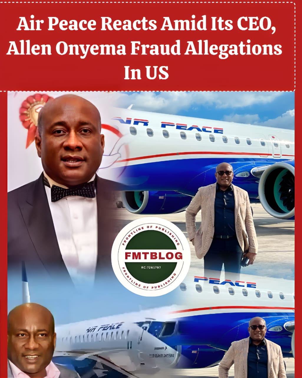 Air Peace Reacts Amid CEO, Allen Onyema Fraud Allegations