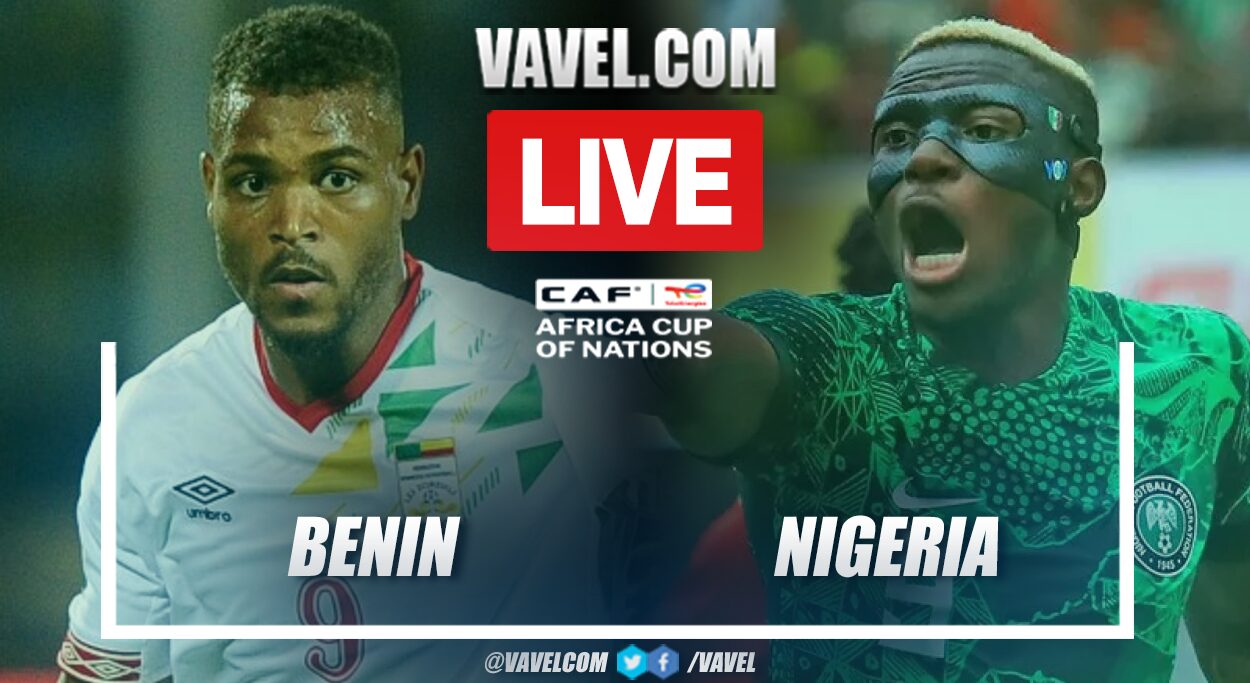 Benin vs Nigeria LIVESTREAM LINK