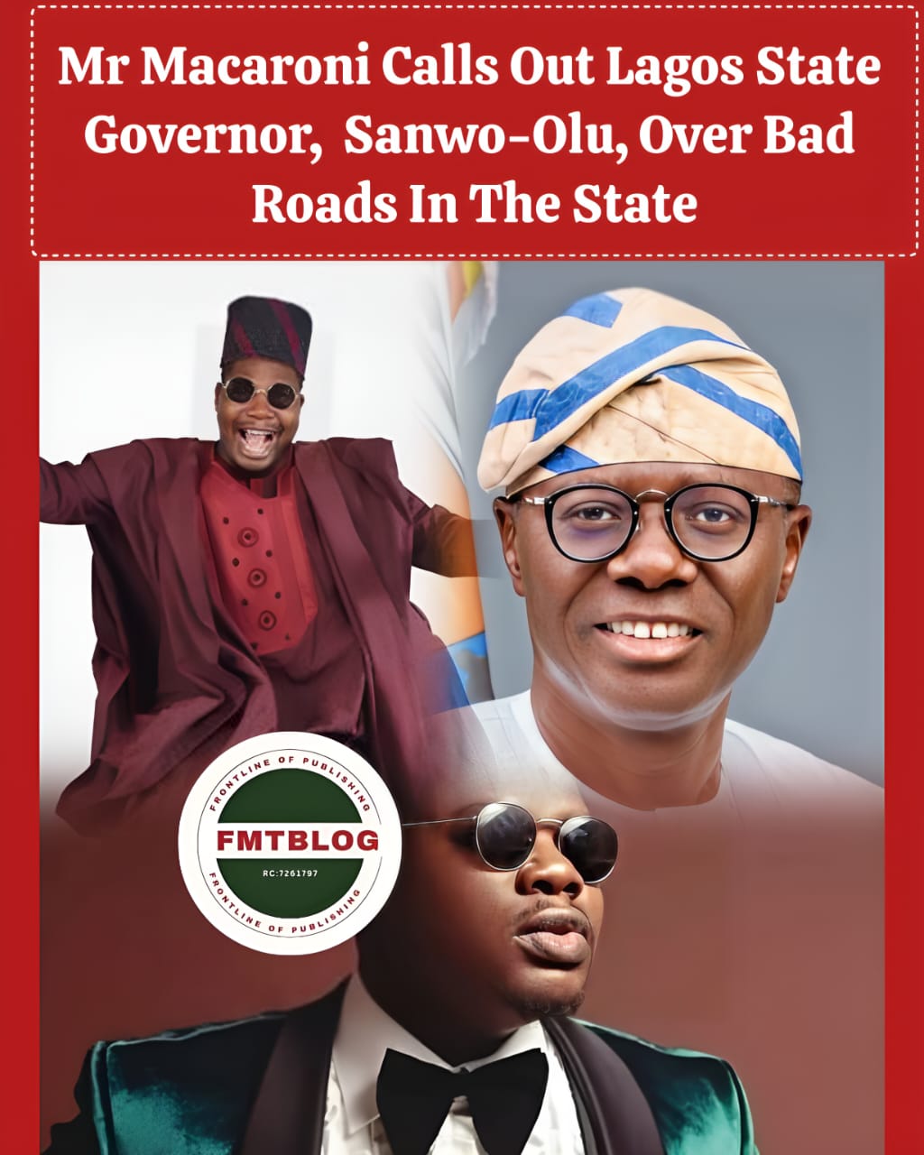 Mr Macaroni Calls Out Lagos State Governor, Sanwo-Olu, Over Bad Road In The State