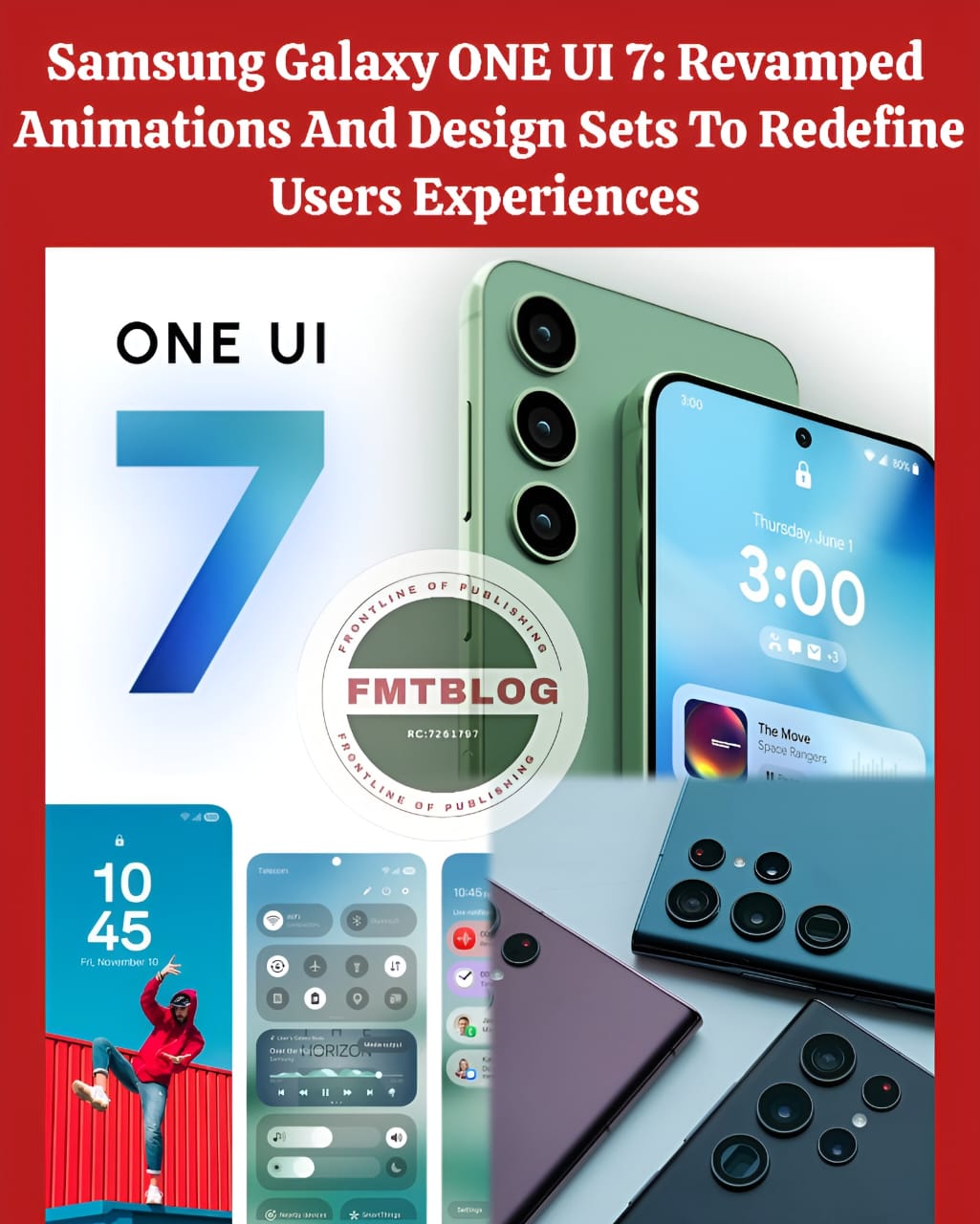 Samsung Galaxy One UI 7: Revamped Animations And Design Sets To Redefine Users Experiences