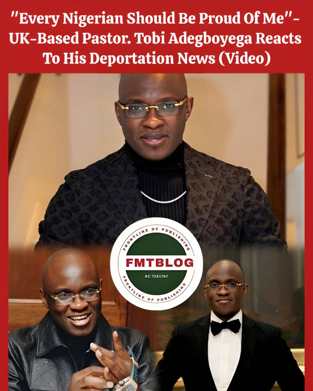 ”Every Nigerian Should Be Proud Of Me.” -UK-based Pastor, Tobi Adegboyega Reacts To His Deportation News (VIDEO)