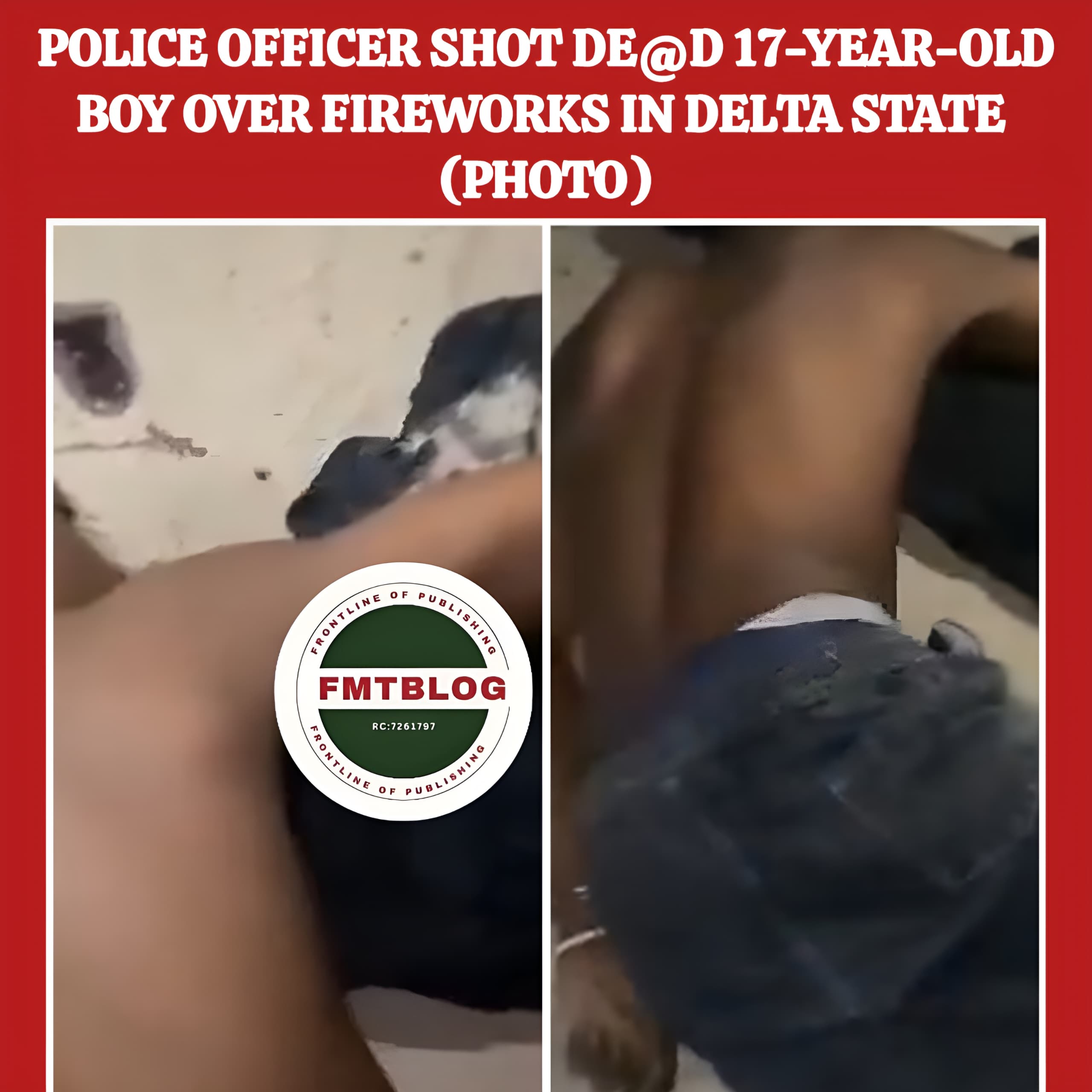 Police Officer Shot De@d 17-Year-Old Boy Over Fireworks In Delta State (PHOTO)