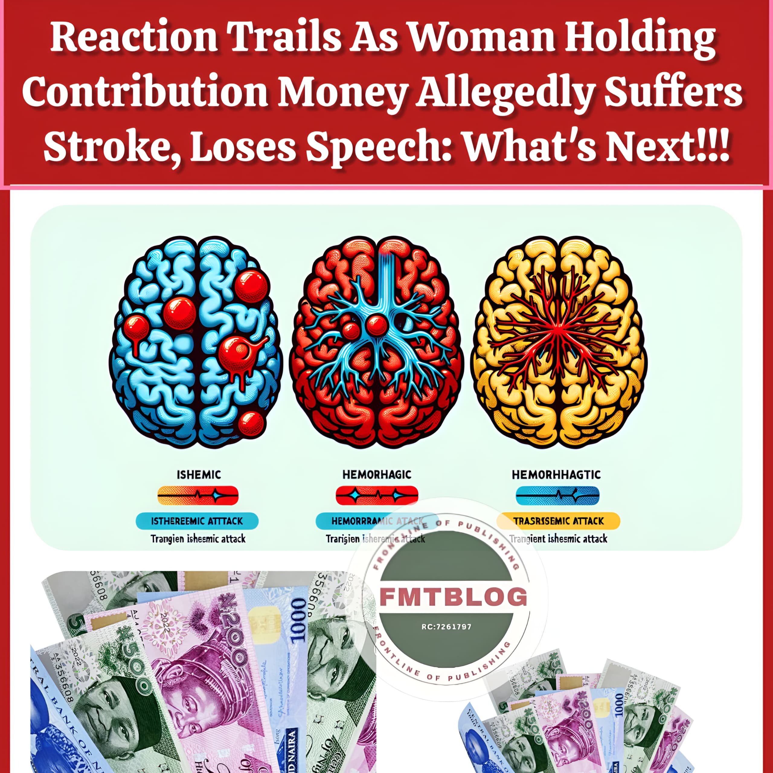 Reaction Trails As Woman Holding Contribution Money Allegedly Suffers Stroke, Loses Speech: What’s Next!