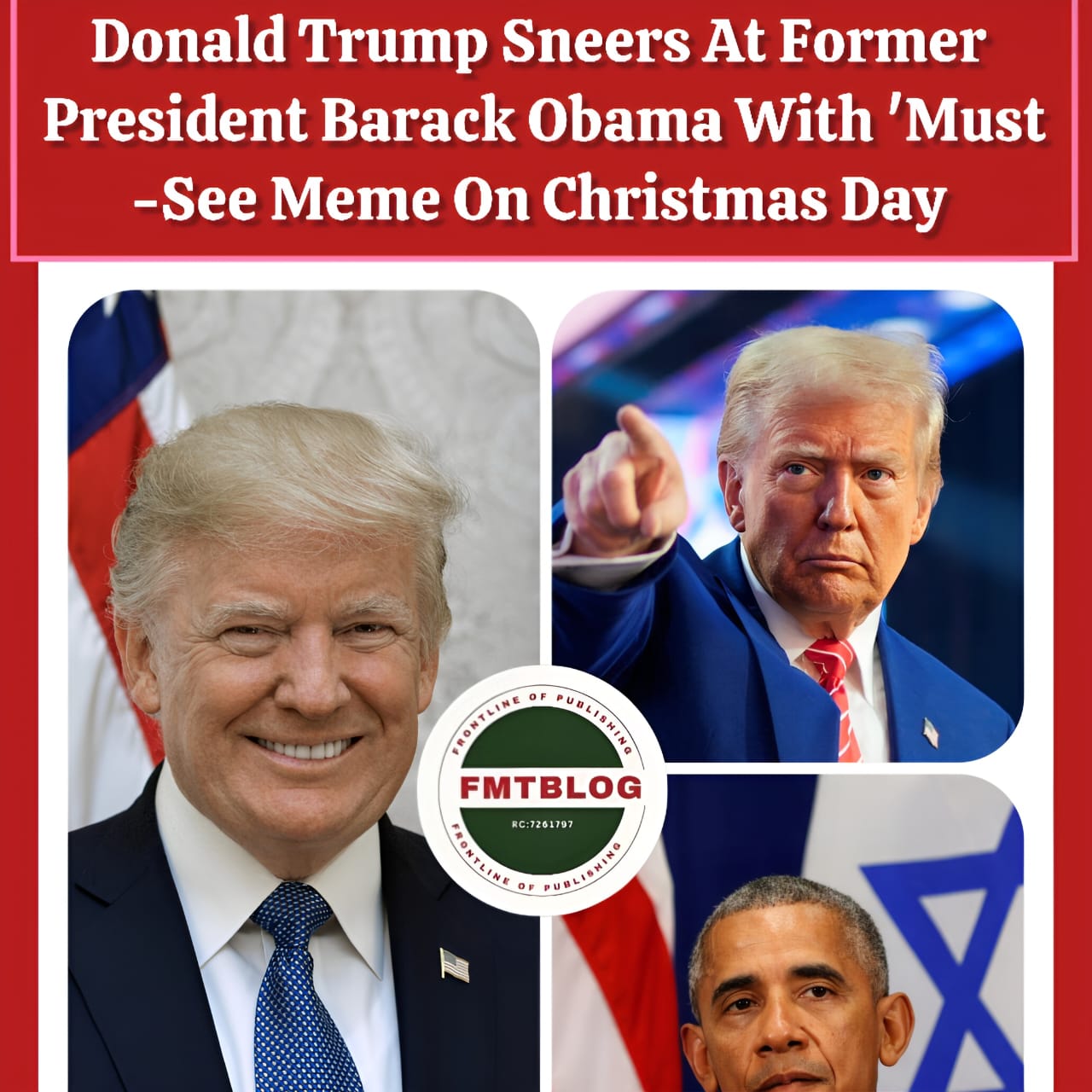 Donald Trump Sneers At Former President Barack Obama With ‘Must-See’ Meme On Christmas Day