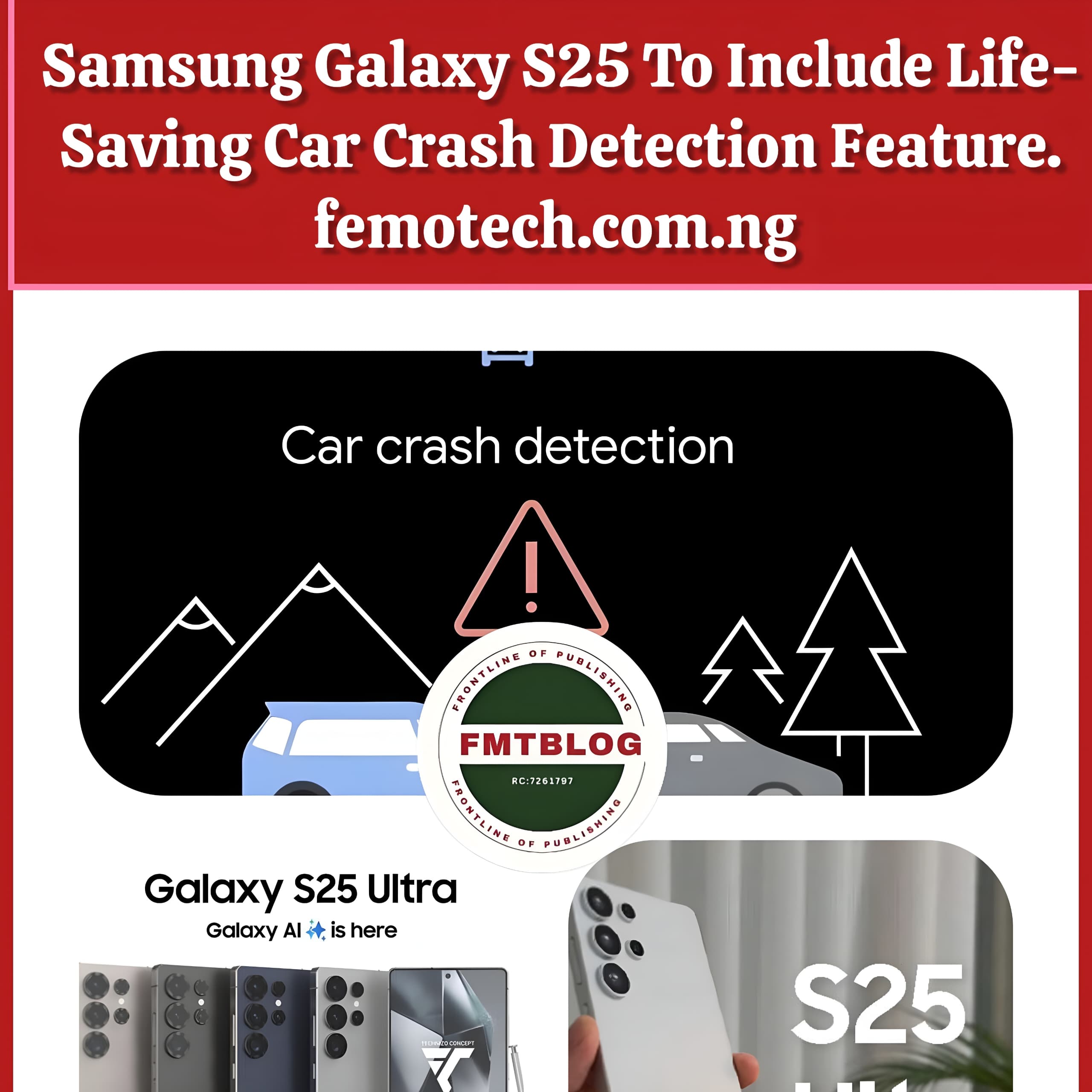 Samsung Galaxy S25 To Include Life-Saving Car Crash Detection Feature