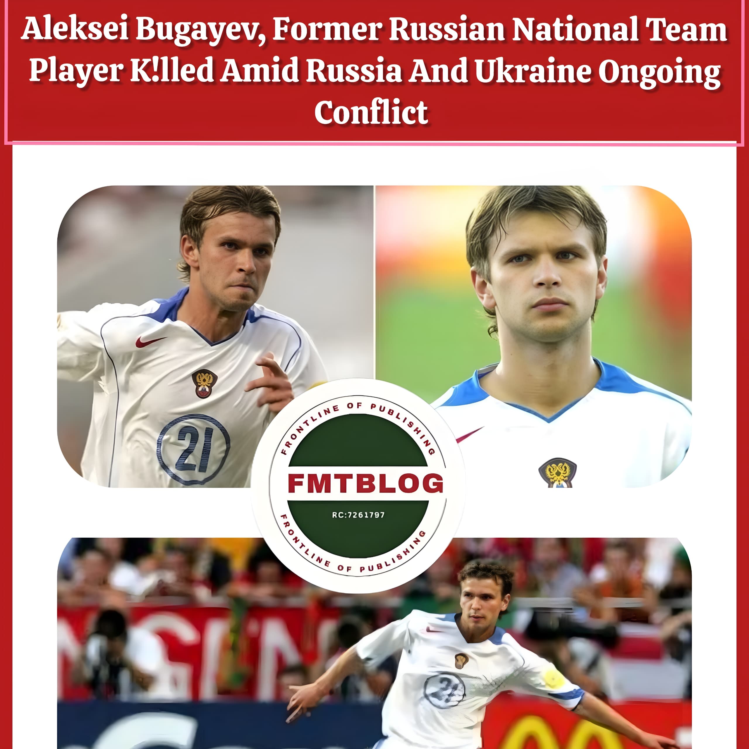 Aleksei Bugayev, Former Russian National Team Player, K!lled Amid Russia And Ukraine Ongoing Conflict