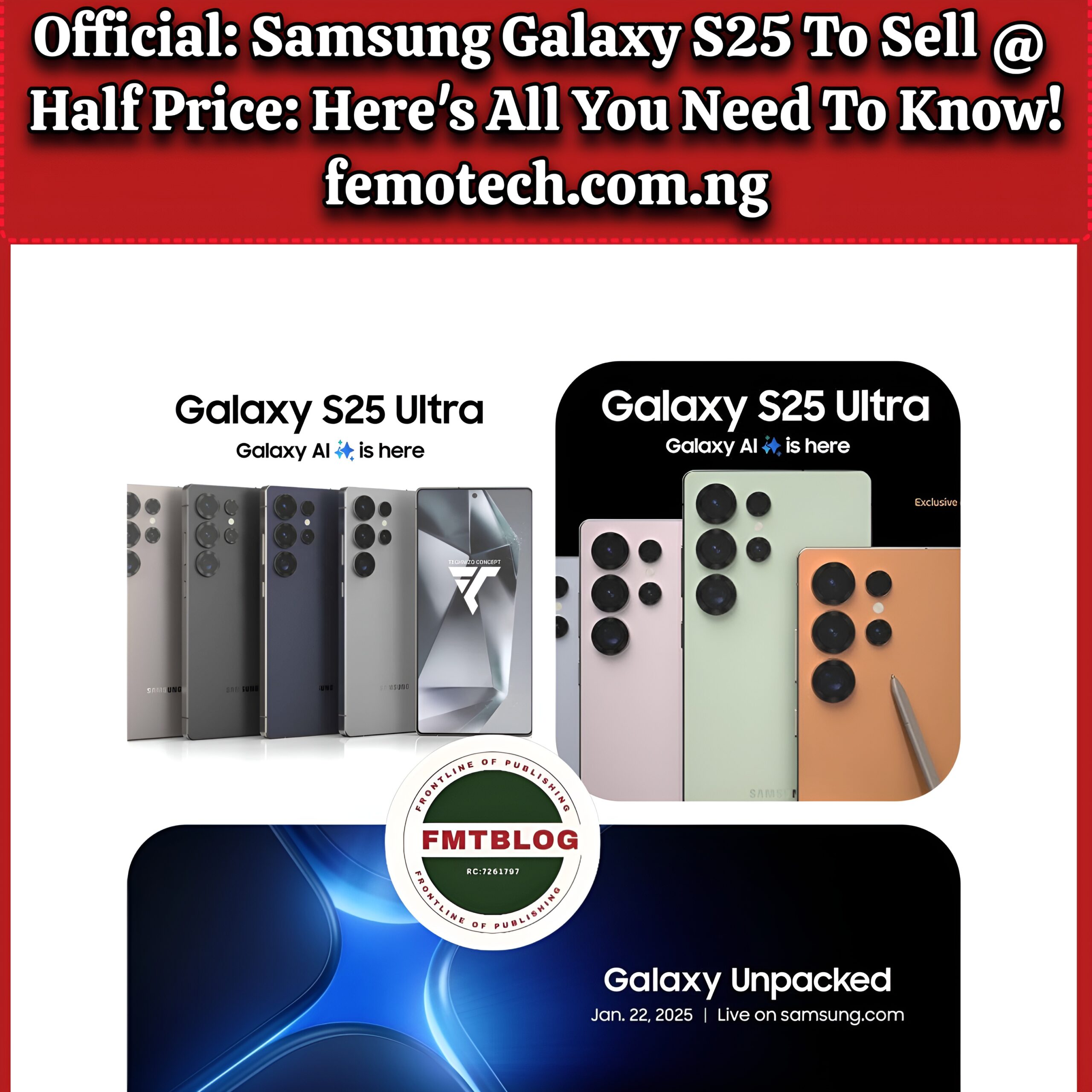 Official: Samsung Galaxy S25 To Sell At Half Price: Here’s All You Need To Know!