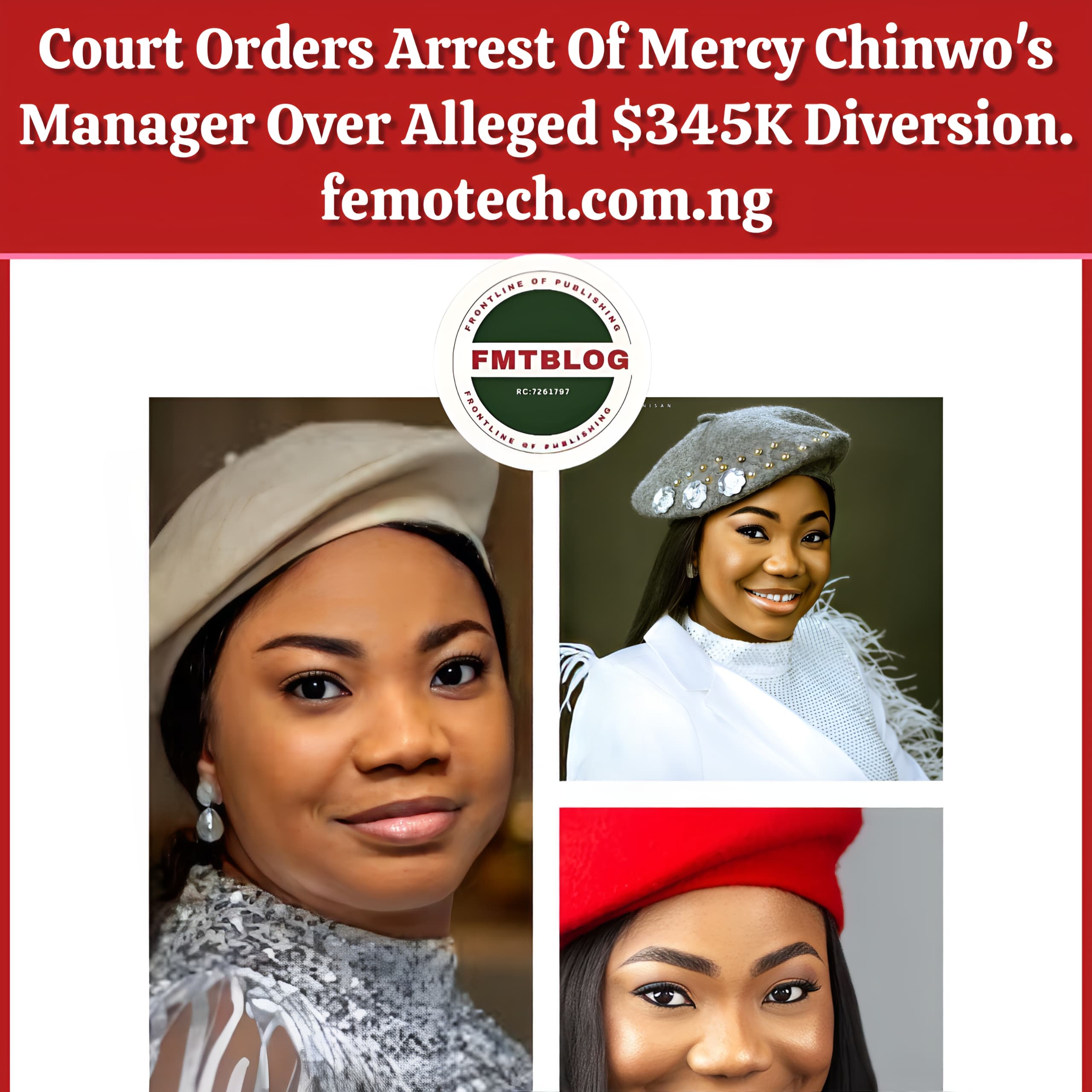 Court Orders Arrest Of Mercy Chinwo’s Manager Over Alleged $345k Diversion