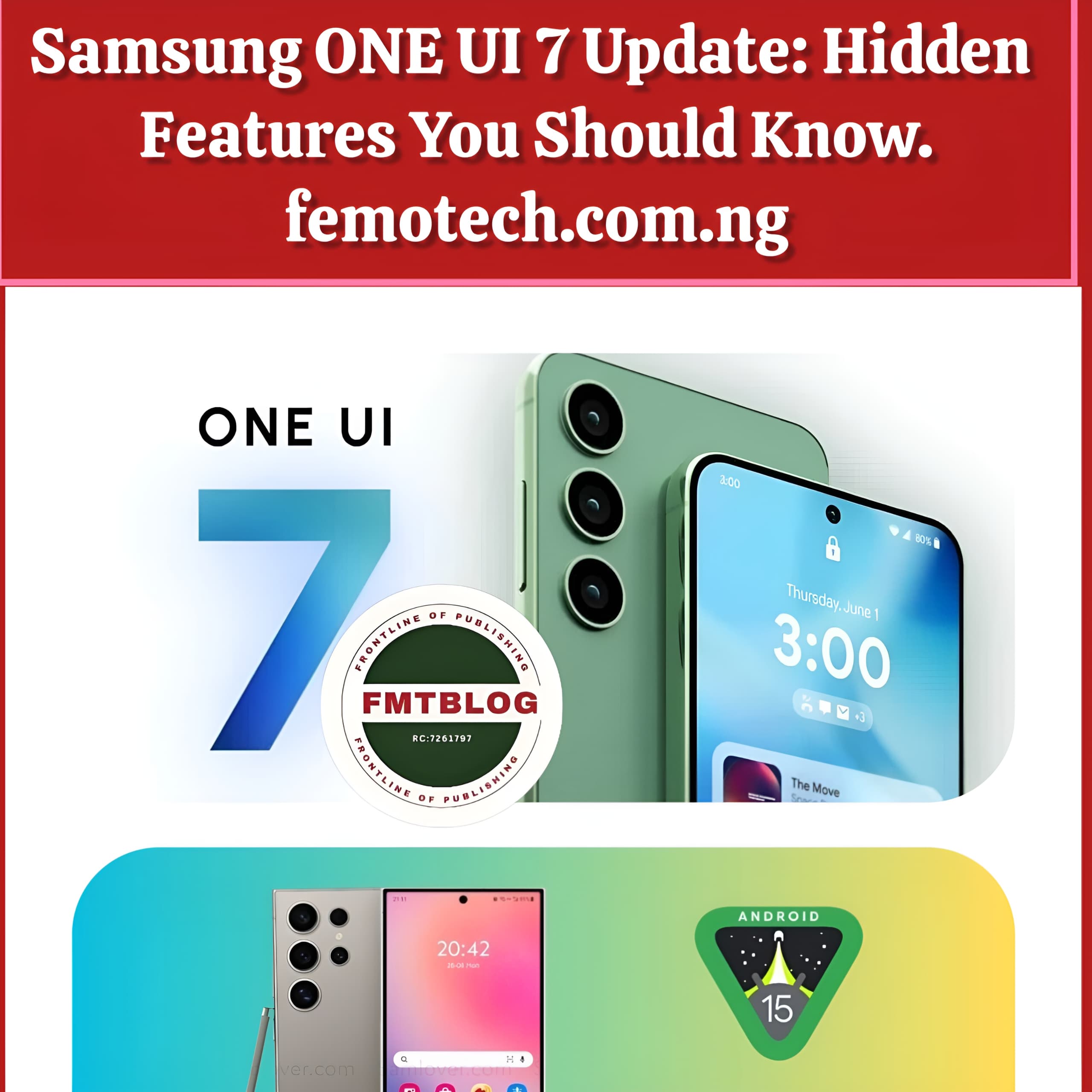 Samsung ONE UI 7 Update: Hidden Features You Should Know