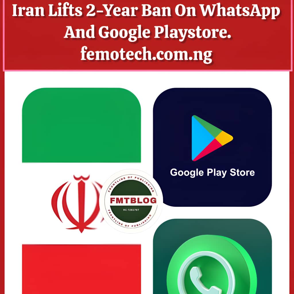 Iran Lifts 2-Year Ban On WhatsApp And Google Playstore