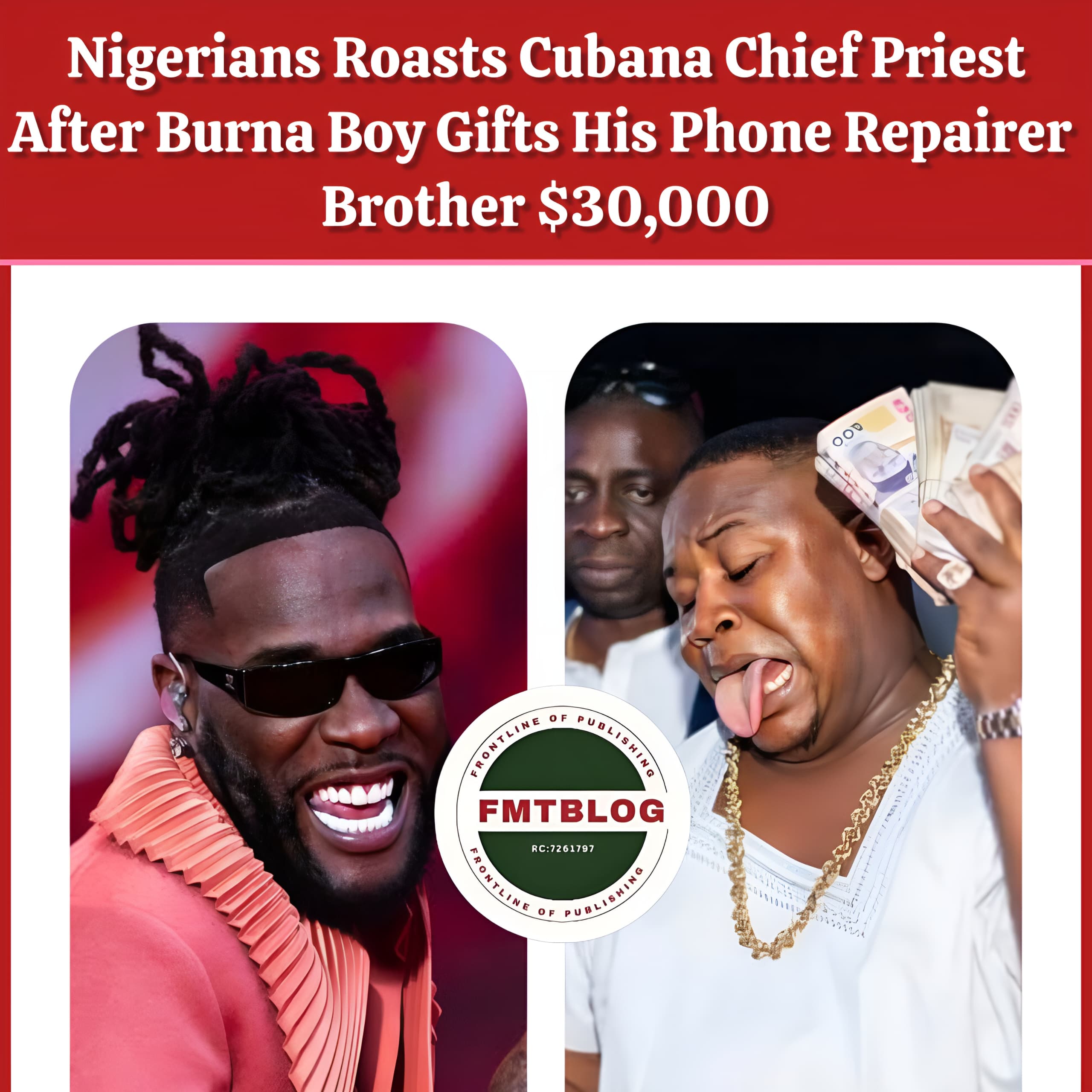 Nigerians Roasts Cubana Chief Priest After Burna Boy Gifts His Phone Repairer Brother $30,000