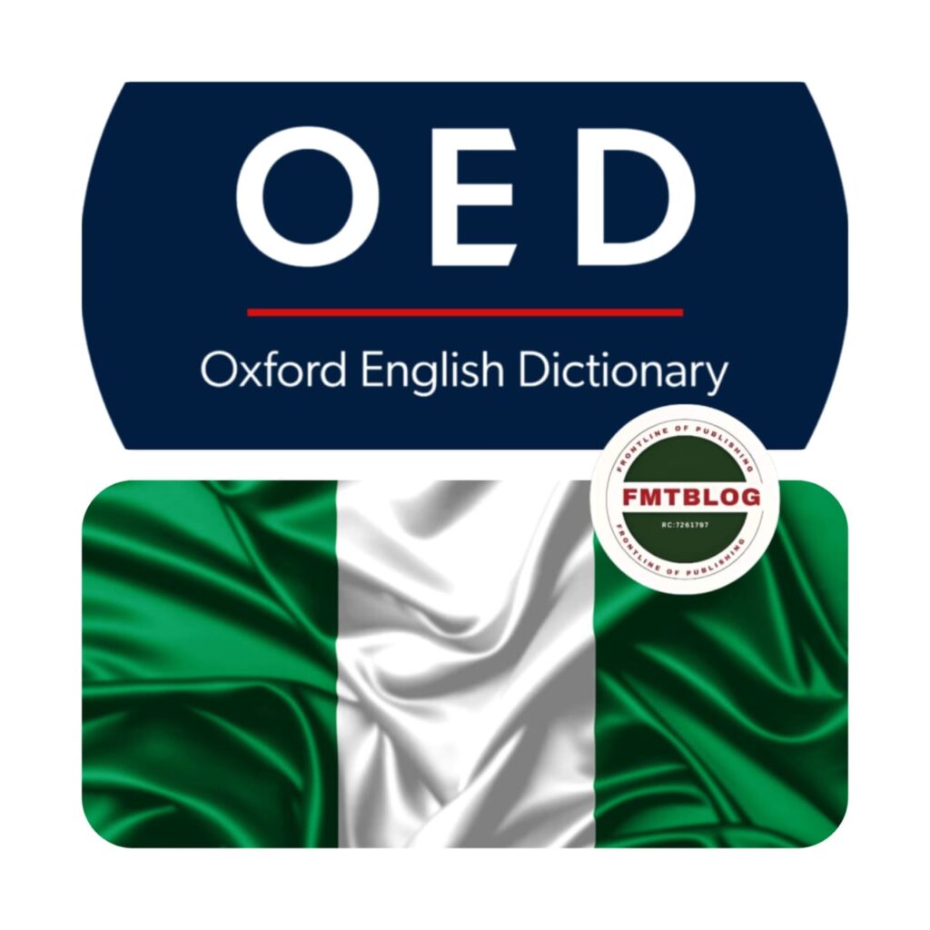 Oxford English Dictionary Adds 22 Nigerian Words