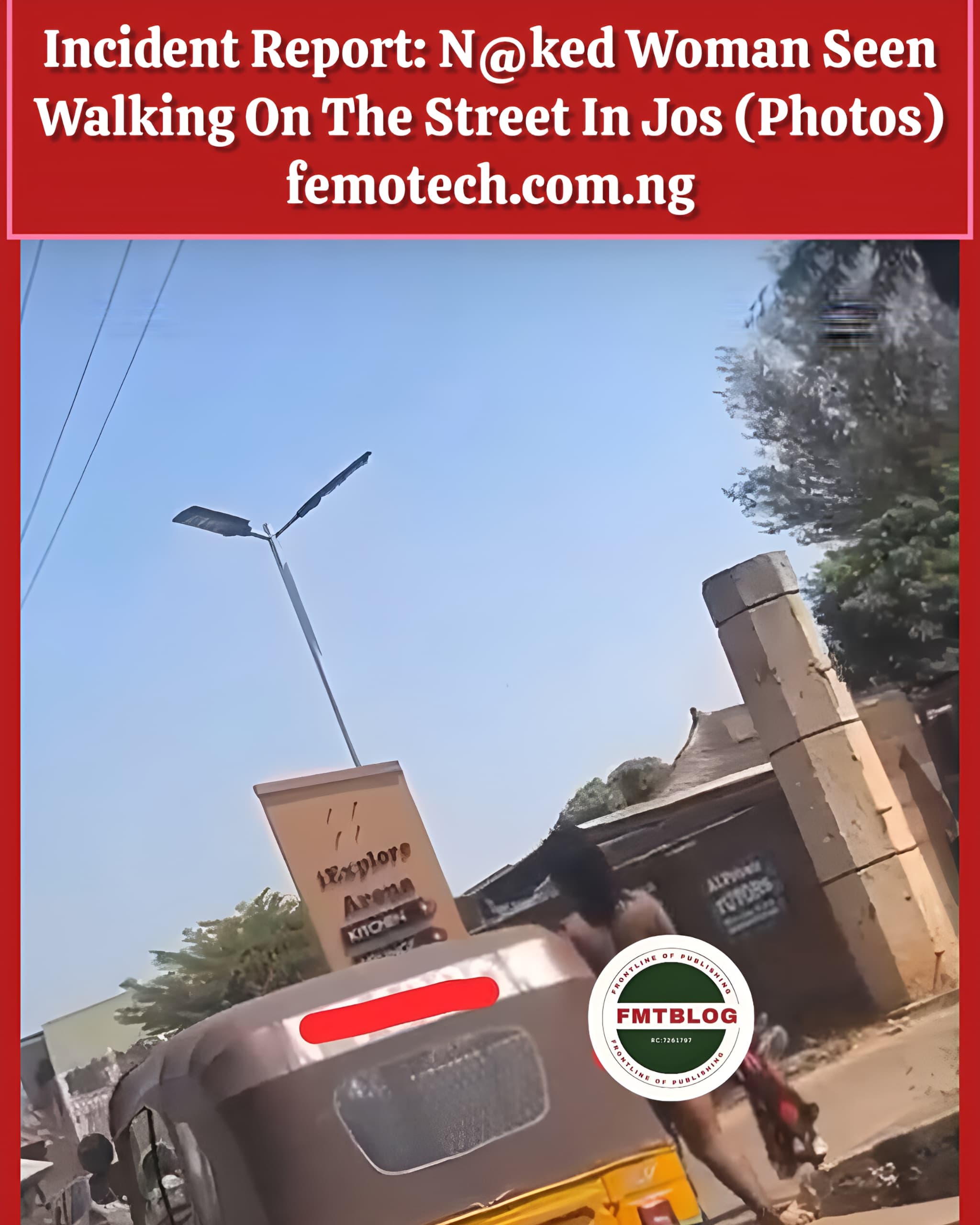 Incident Report: N@ked Woman Seen Walking On The Street In Jos (PHOTOS)