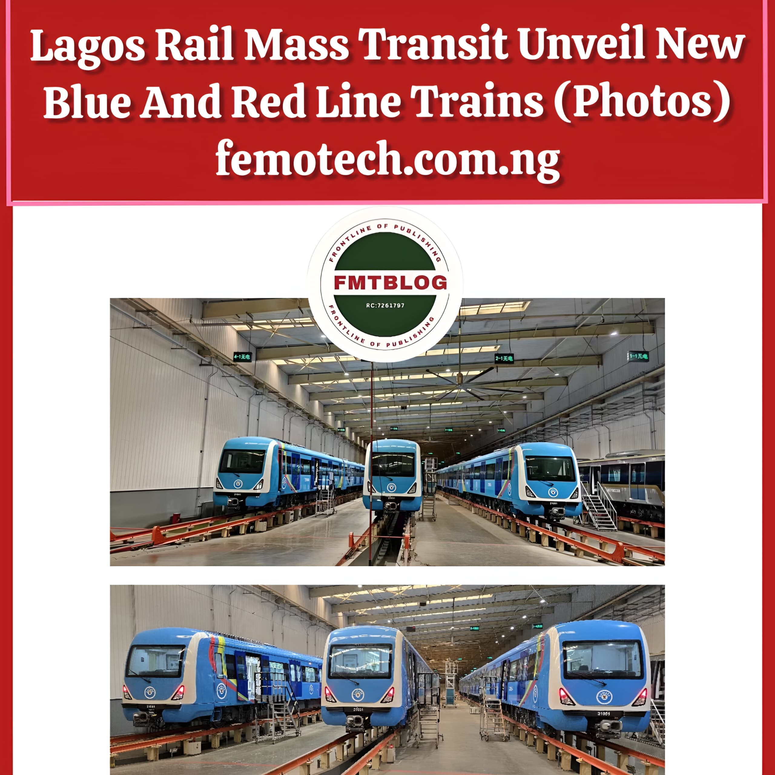 Lagos Rail Mass Transit Unveil New Blue And Red Lines Trains (Photos)