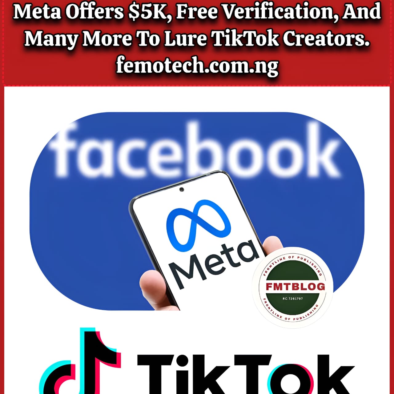 Meta Offers $5K, Free Verification, And More To Lure TikTok Creators