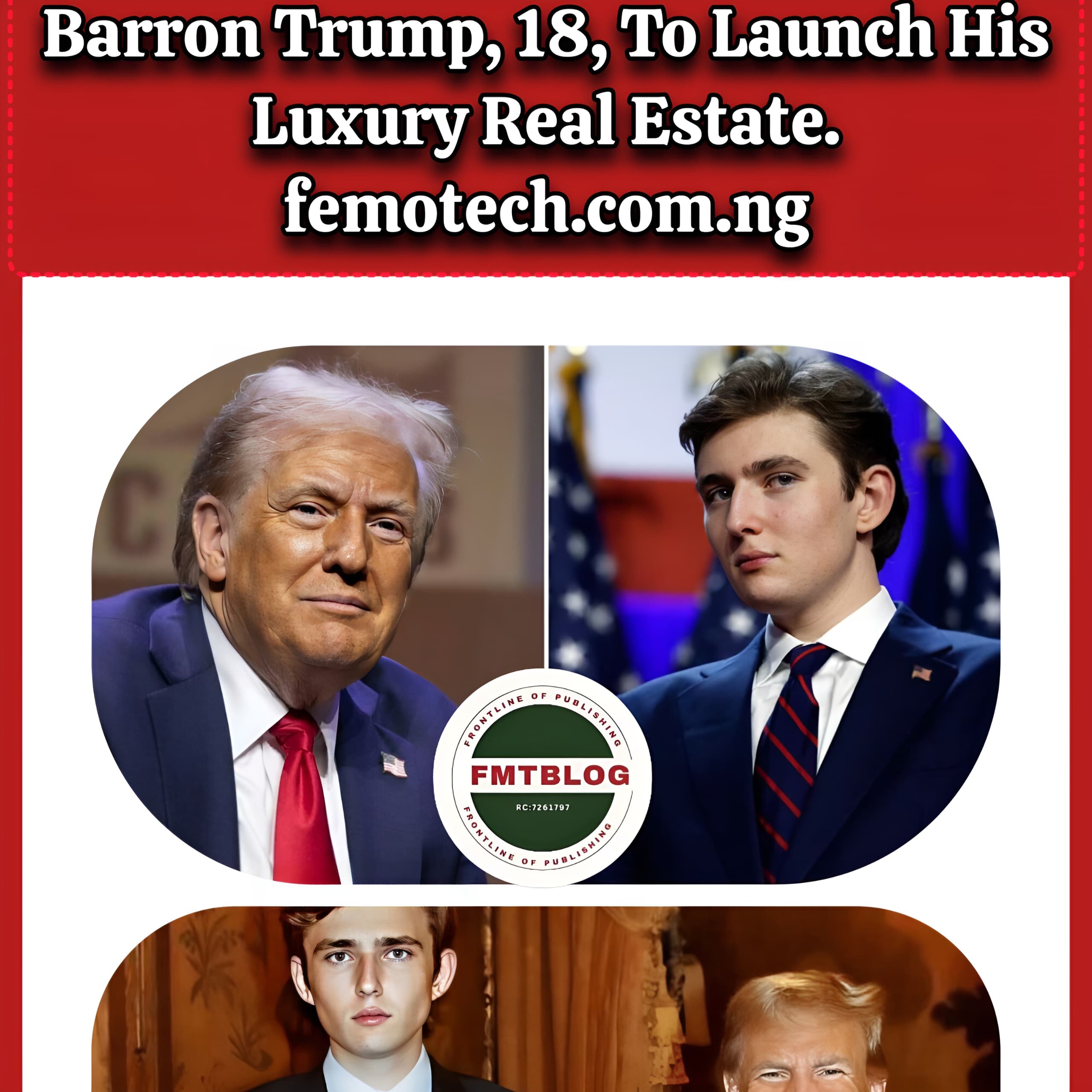 Barron Trump, 18, To Launch His Luxury Real Estate