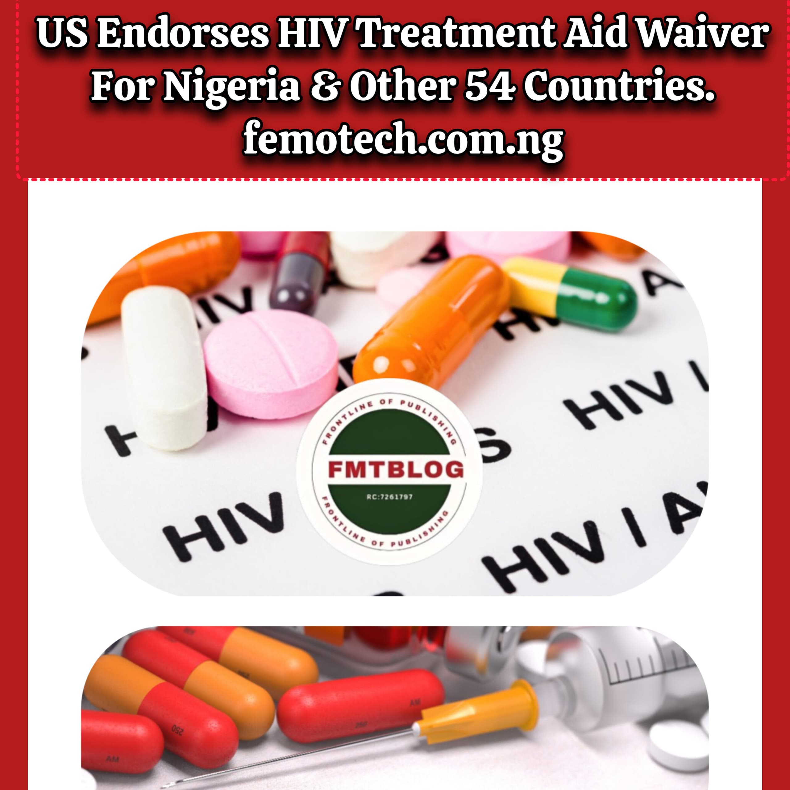 US Endorses HIV Treatment Aid Waiver For Nigeria & Other 54 Countries