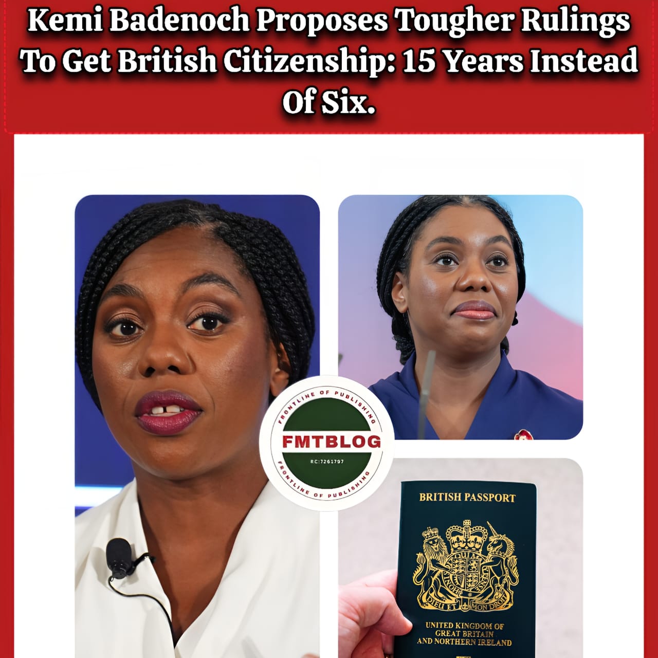 Kemi Badenoch Proposes Tougher Rulings To Get British Citizenship: 15 Years Instead Of Six