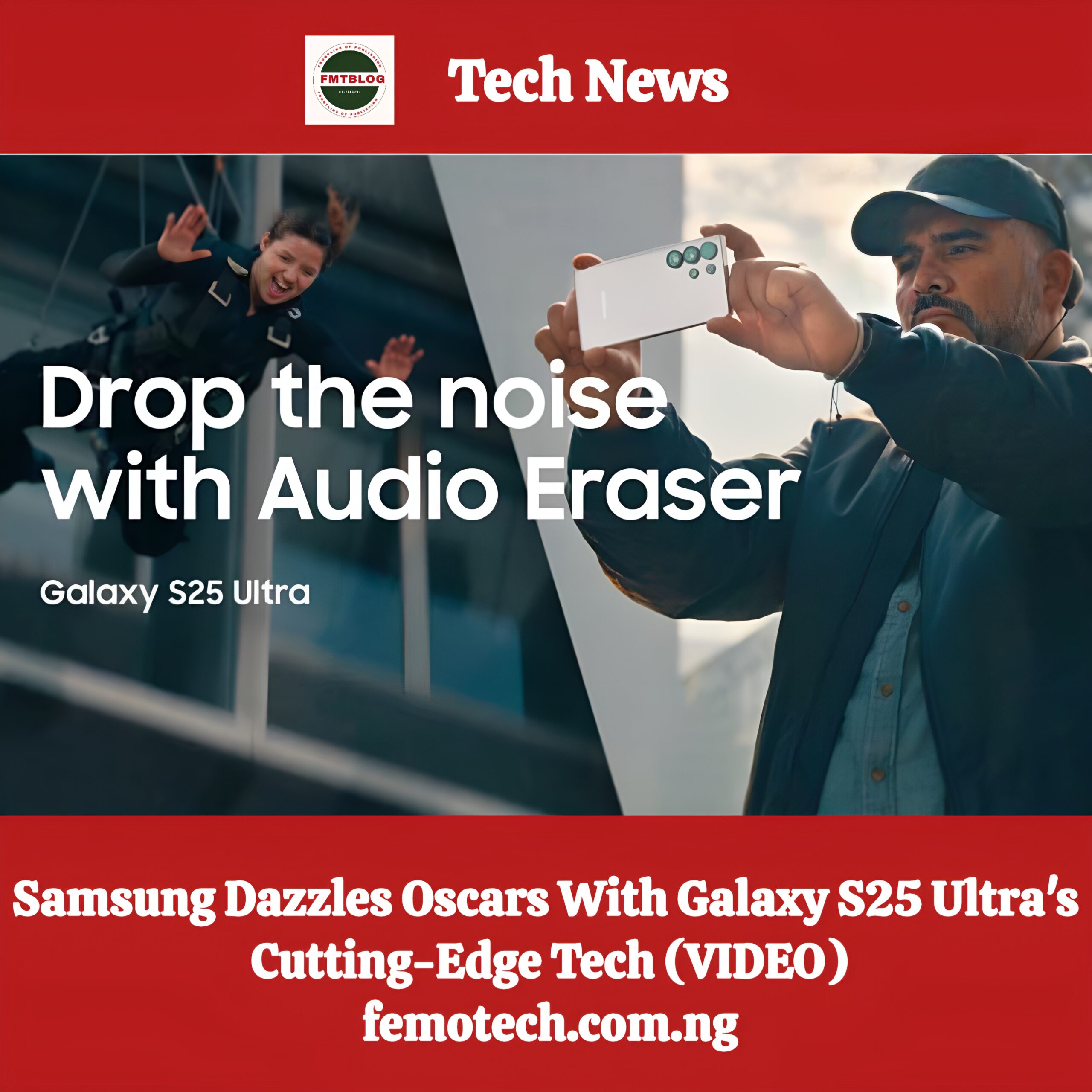 Samsung Dazzles Oscars With Galaxy S25 Ultra’s Cutting-Edge Tech (VIDEO)