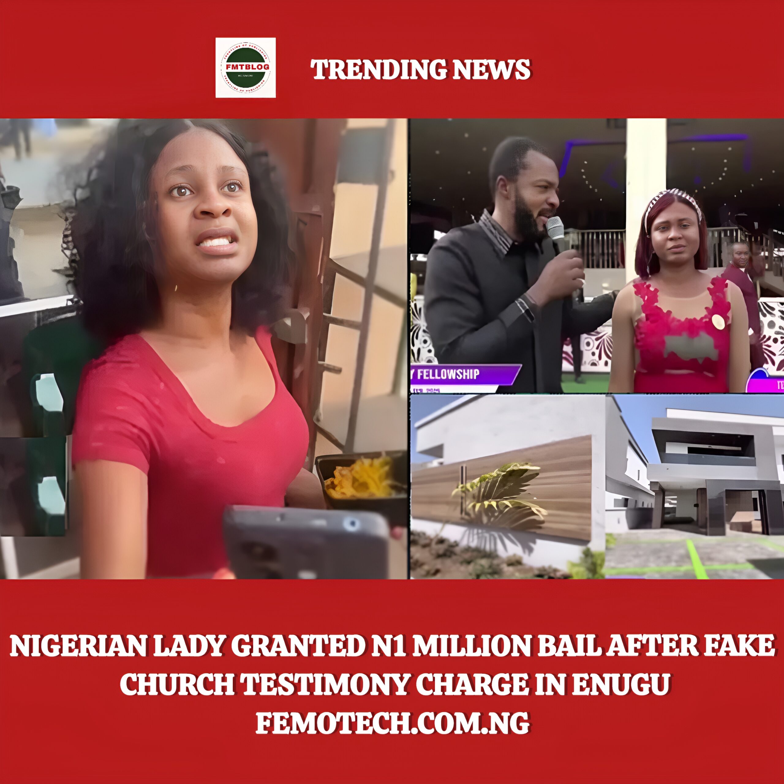 Nigerian Lady Granted N1 Million Bail After Fake Church Testimony Charge In Enugu