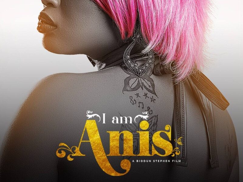 I Am Anis (2025) – Nollywood Movie