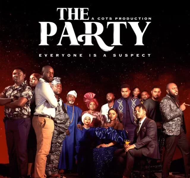 The Party Season 1 Nollywood series