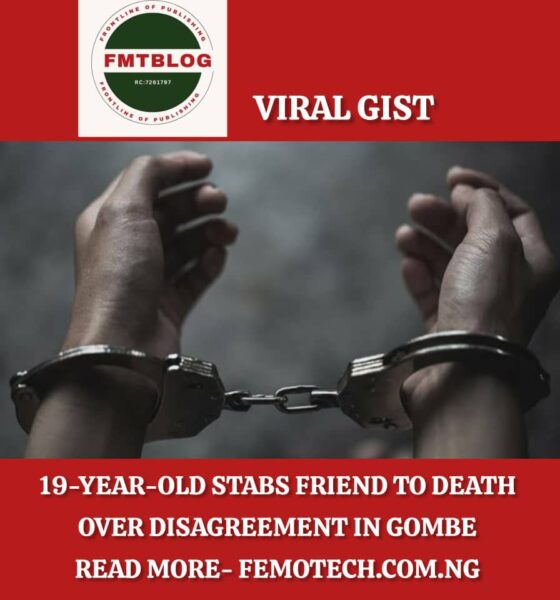 19-Year-Old Stabs Friend to Death Over Disagreement in Gombe