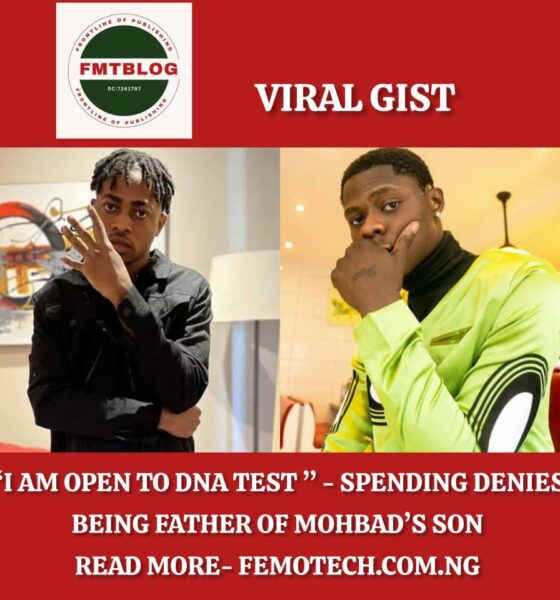 “I Am Open to DNA Test” – Spending Denies Being Father of Mohbad’s Son