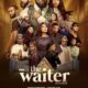 Download The Waiter (2024) – Nollywood Movie 